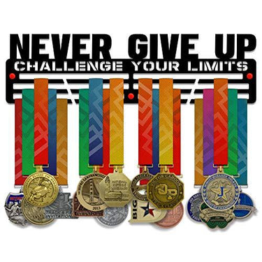 Never Give Up — Challenge Your Limits — Medal Display Rack - Metallic Art